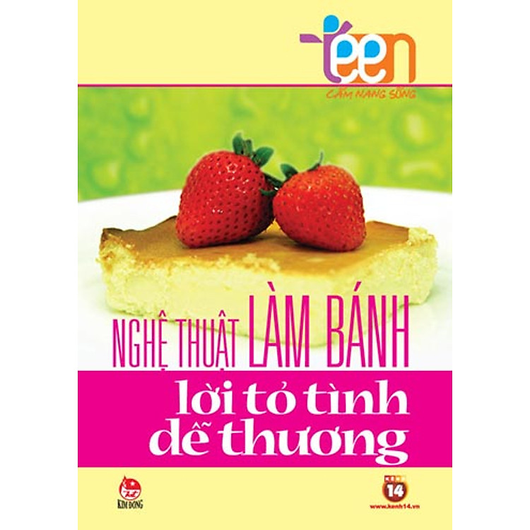 Sách Cẩm Nang Sống 4teens - Nghệ Thuật Làm Bánh