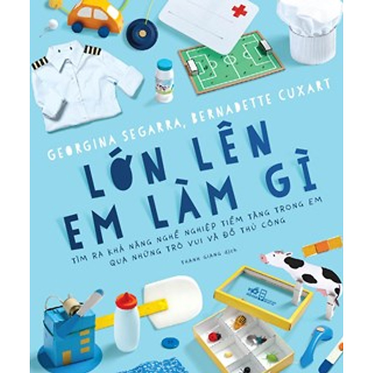 Sách Lớn Lên Em Làm Gì