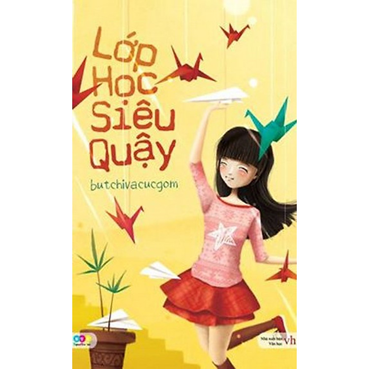 Sách Lớp Học Siêu Quậy