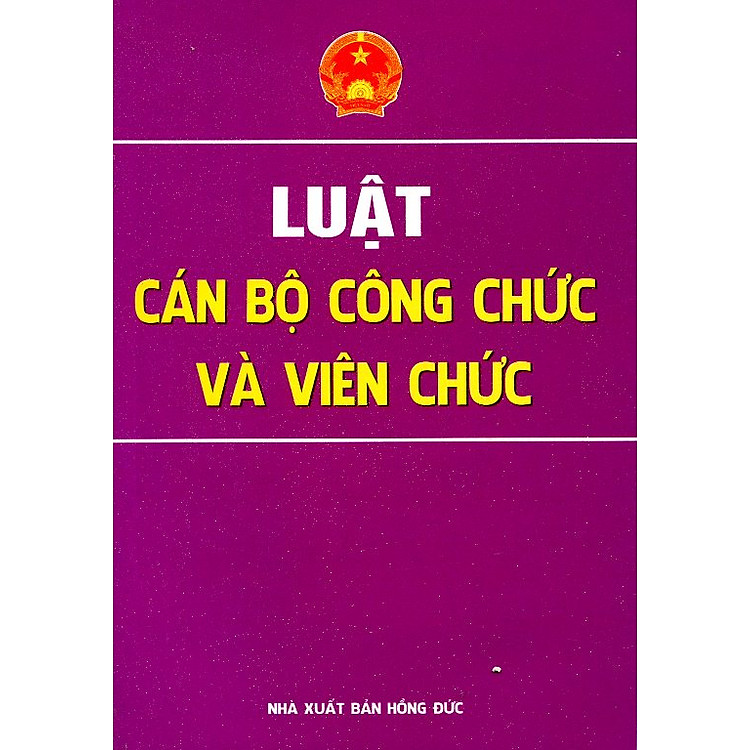 Sách Luật Cán Bộ Công Chức Và Viên Chức