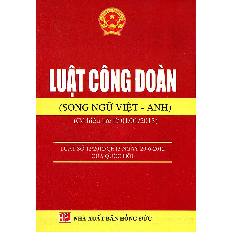 Sách Luật Công Đoàn (Song Ngữ Việt - Anh)