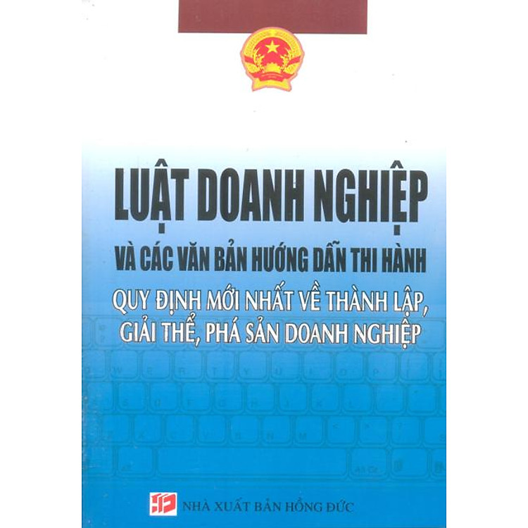 Sách Luật Doanh Nghiệp Và Các Văn Bản Hướng Dẫn Thi Hành