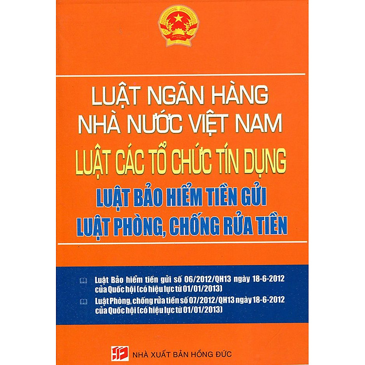 Sách Luật Ngân Hàng Nhà Nước Việt Nam - Luật Các Tổ Chức Tín Dụng
