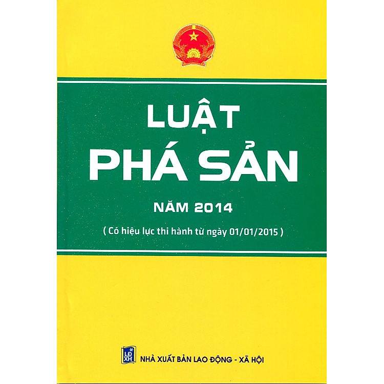 Sách Luật Phá Sản Năm 2014 (Có Hiệu Lực Từ Ngày 01/ 01/ 2015)