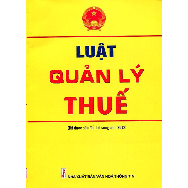 Sách Luật Quản Lý Thuế (Đã Được Sửa Đổi Bổ Sung Năm 2012)