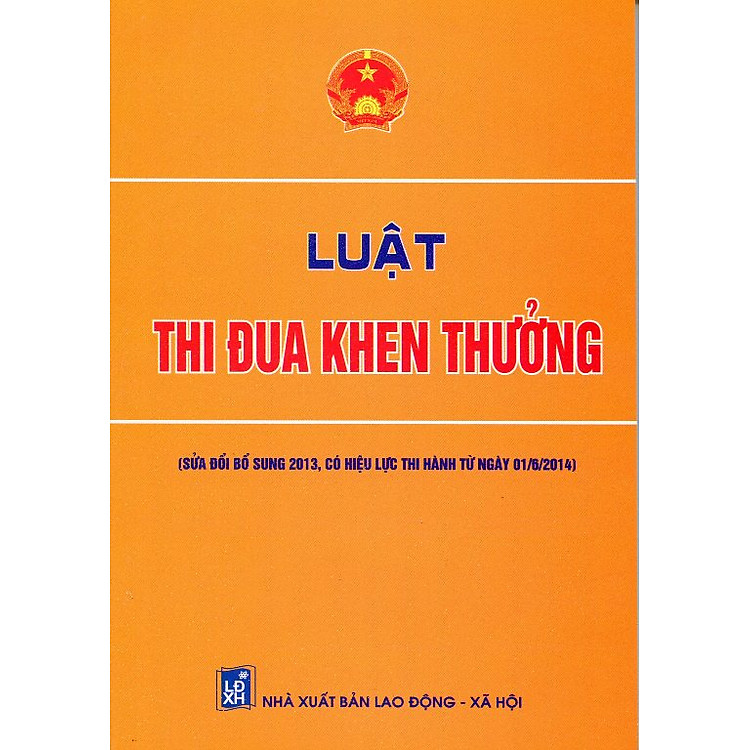Sách Luật Thi Đua Khen Thưởng (Sửa Đổi Bổ Sung 2013)