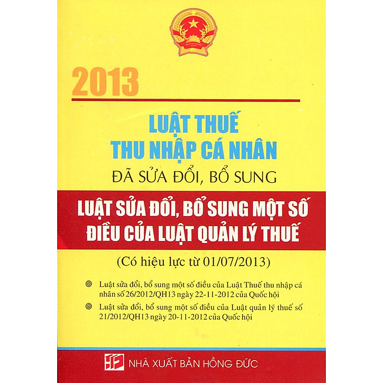 Sách Luật Thuế Thu Nhập Cá Nhân 2013 (Đã Sửa Đổi, Bổ Sung) - Luật Sửa Đổi, Bổ Sung Một Số Điều Của Luật Quản Lý Thuế