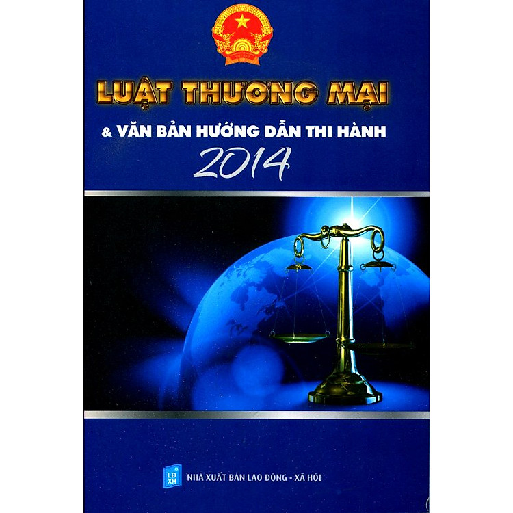 Sách Luật Thương Mại & Văn Bản Hướng Dẫn Thi Hành 2014