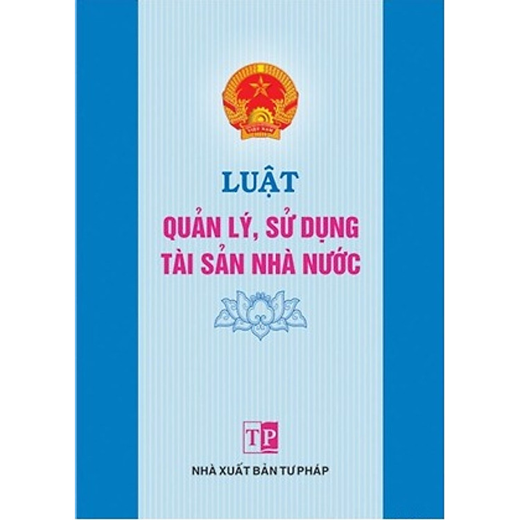 Sách Luật Quản Lý Sử Dụng Tài Sản Nhà Nước