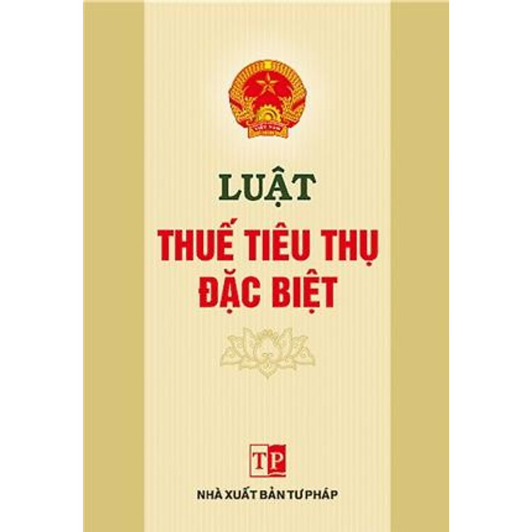 Sách Luật Thuế Tiêu Thụ Đặc Biệt