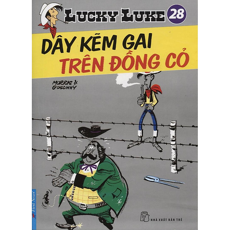 Sách Lucky Luke 28 - Dây Kẽm Gai Trên Đồng Cỏ