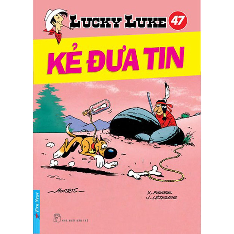 Sách Lucky Luke 47 - Kẻ Đưa Tin