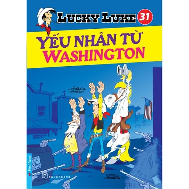 Sách Lucky Luke 31 - Yếu Nhân Từ Washington