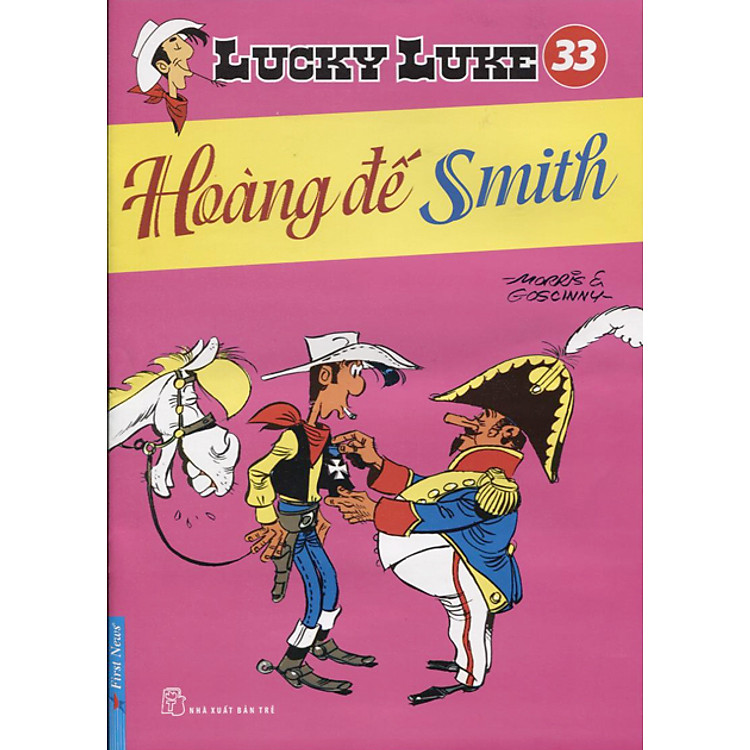 Sách Lucky Luke 33 - Hoàng Đế Smith