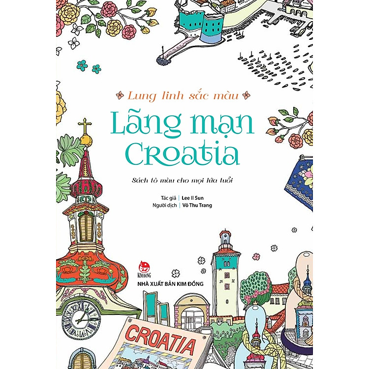 Lung Linh Sắc Màu - Lãng Mạn Croatia (Sách Tô Màu)