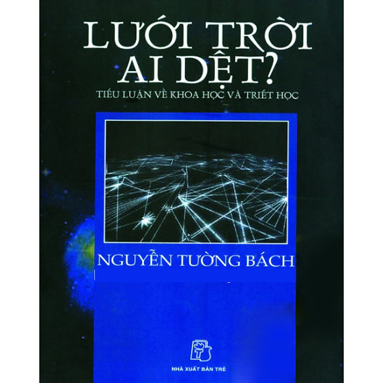 Sách Lưới Trời Ai Dệt?