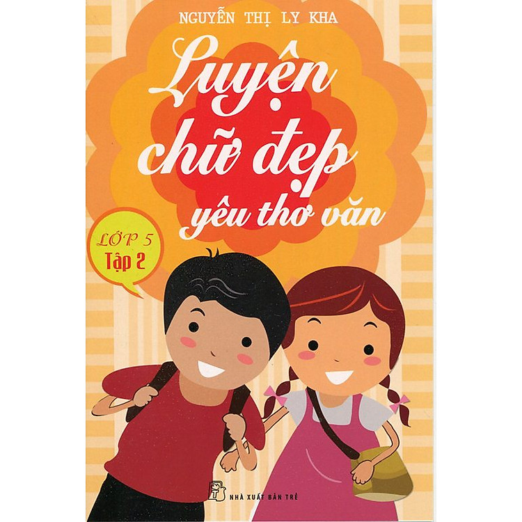 Sách Luyện Chữ Đẹp Yêu Thơ Văn Lớp 5 - Tập 2