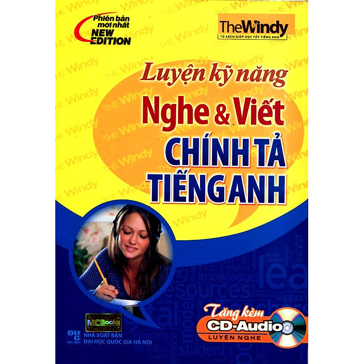 Sách Luyện Kỹ Năng Nghe Và Viết Chính Tả Tiếng Anh (Kèm CD)