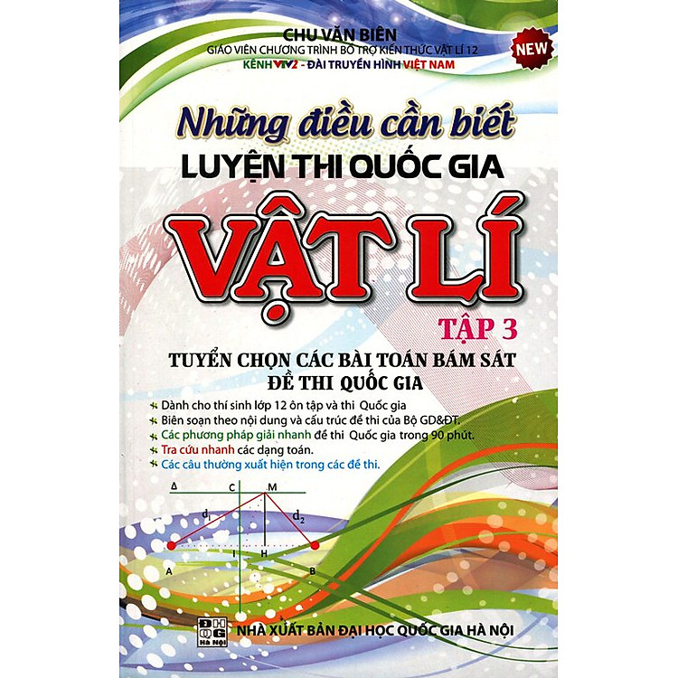 Sách Những Điều Cần Biết Luyện Thi Quốc Gia Vật Lý (Tập 3)