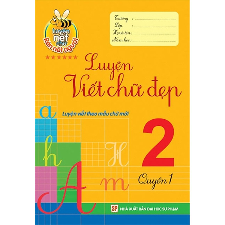 Sách Luyện Viết Chữ Đẹp 2 (Quyển 1)