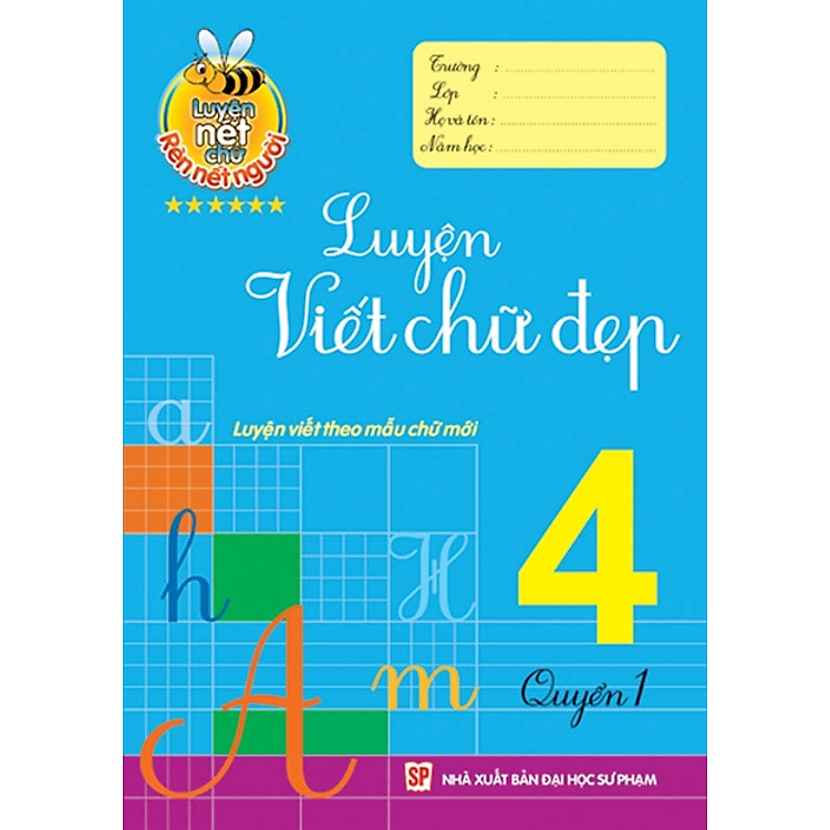 Sách Luyện Viết Chữ Đẹp 4 (Quyển 1)