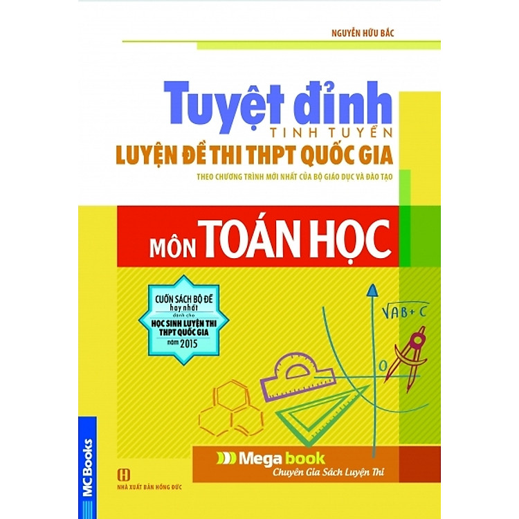 Sách Tuyệt Đỉnh Luyện Đề Thi THPT Quốc Gia Môn Toán Học