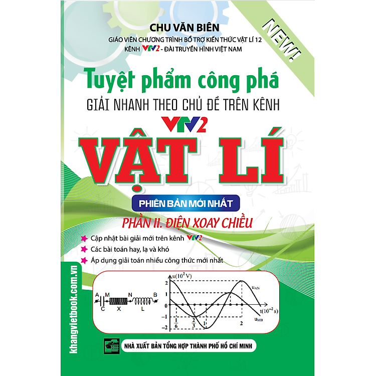Sách Tuyệt Phẩm Công Phá Giải Nhanh Chủ Đề Vật Lý - Tập 2 (Phiên Bản Mới Nhất)