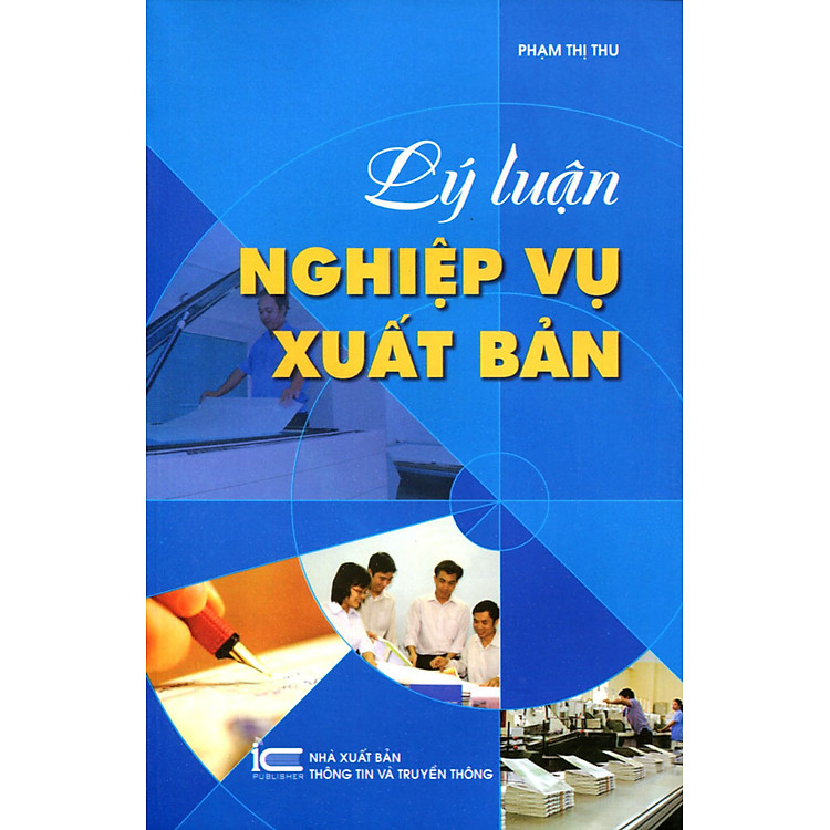 Lý Luận Nghiệp Vụ Xuất Bản