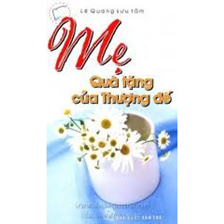 Sách Mẹ Quà Tặng Của Thượng Đế