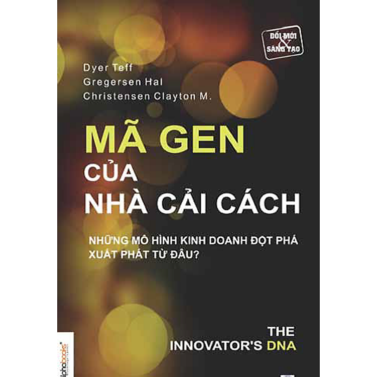 Sách Mã Gen Của Nhà Cải Cách