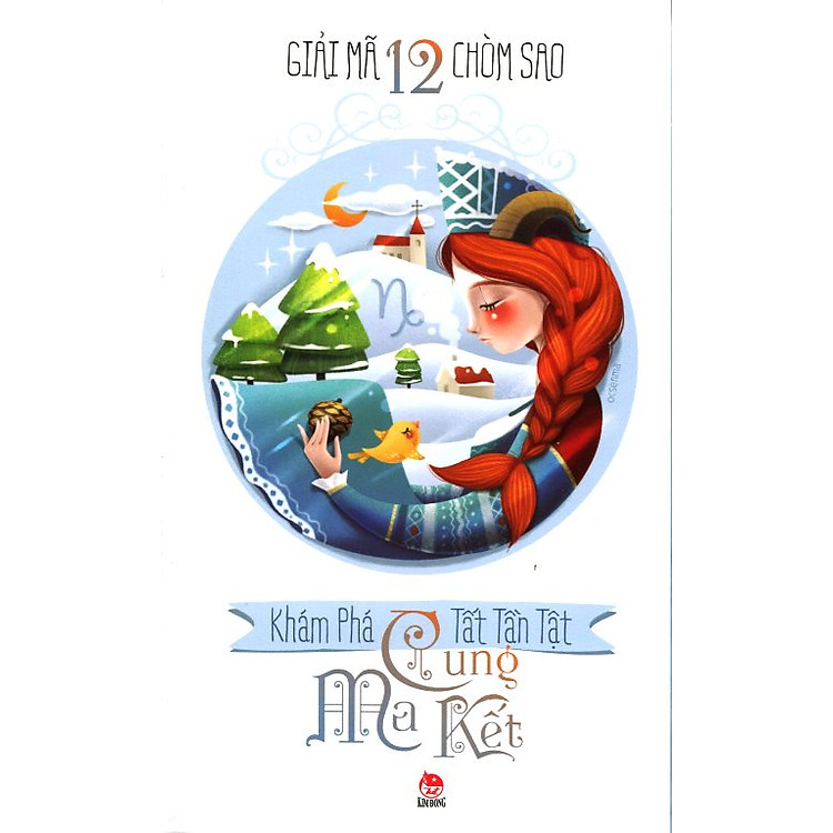 Sách Giải Mã 12 Chòm Sao - Ma Kết (Tái Bản 2014)