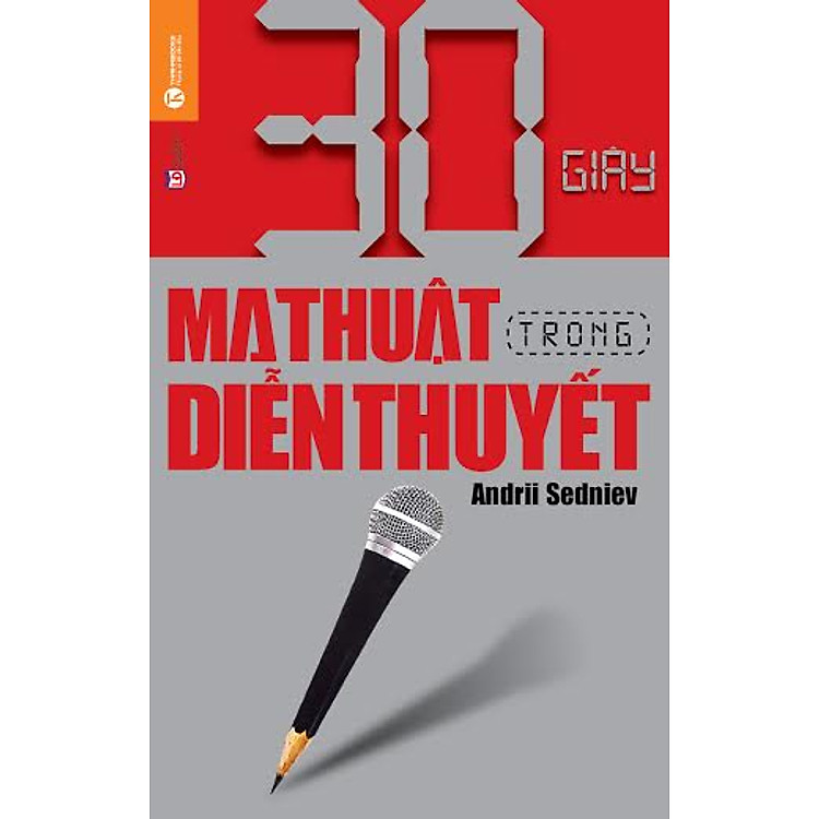 Sách 30 Giây Ma Thuật Trong Diễn Thuyết