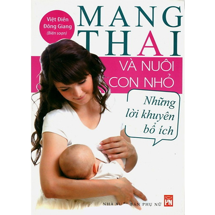Sách Mang Thai Và Nuôi Con Nhỏ