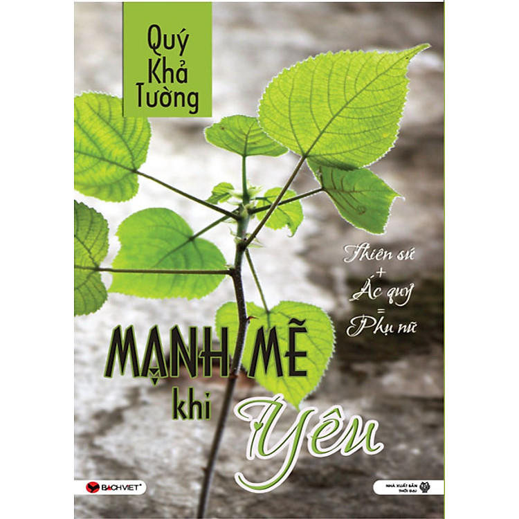 Sách Mạnh Mẽ Khi Yêu