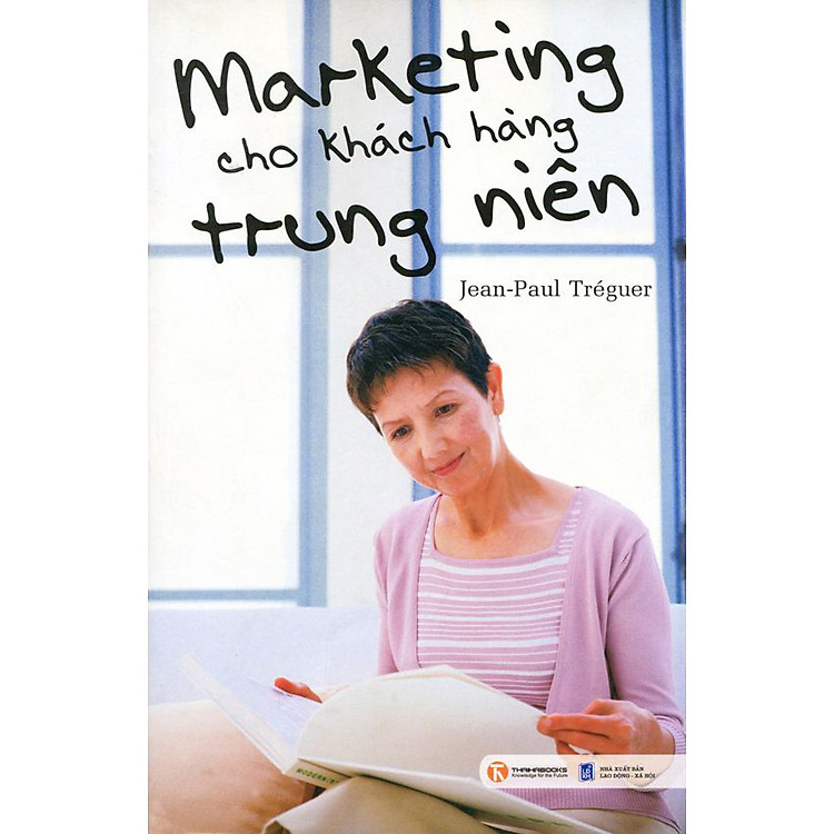 Sách Marketing Cho Khách Hàng Trung Niên