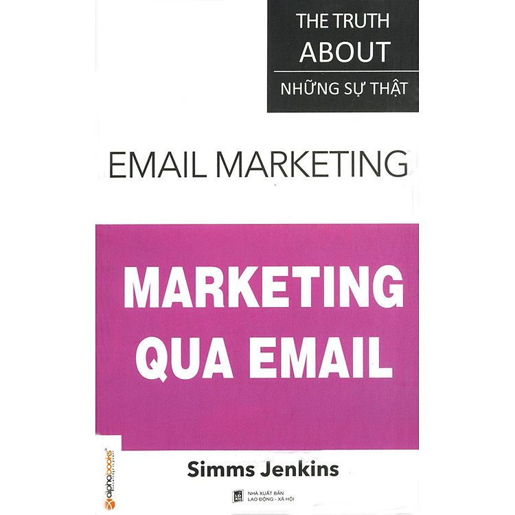 Sách Sự Thật Về Marketing Qua Email