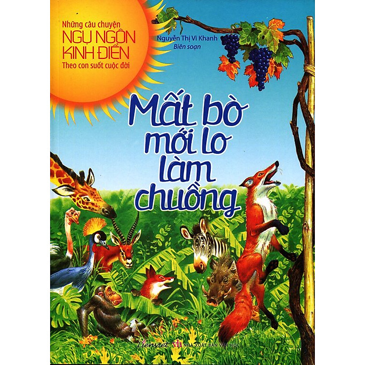 Ngụ Ngôn Kinh Điển – Mất Bò Mới Lo Làm Chuồng