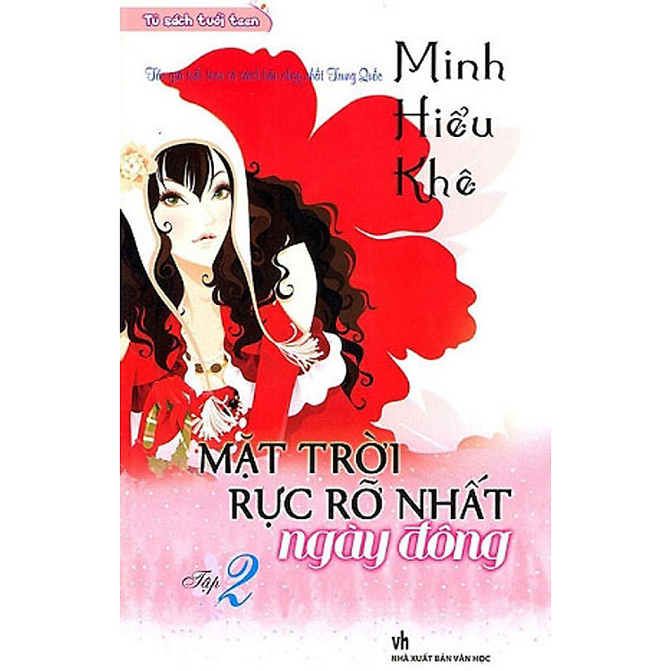 Sách Mặt Trời Rực Rỡ Nhất Ngày Đông - Tập 2 (Tái Bản 2011)