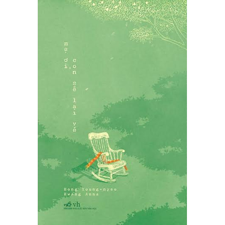 Sách Mẹ Ơi Con Sẽ Lại Về