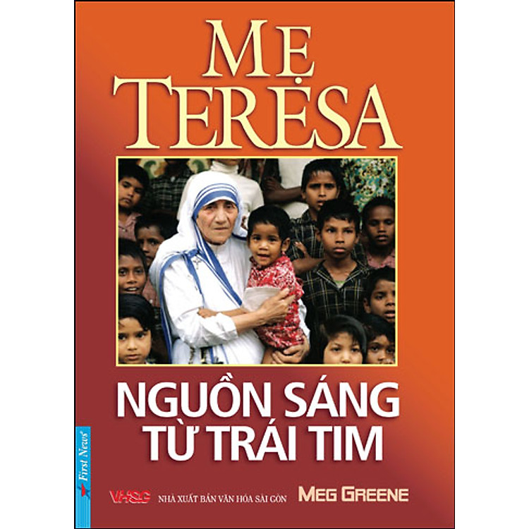 Sách Mẹ Teresa - Nguồn Sáng Từ Trái Tim