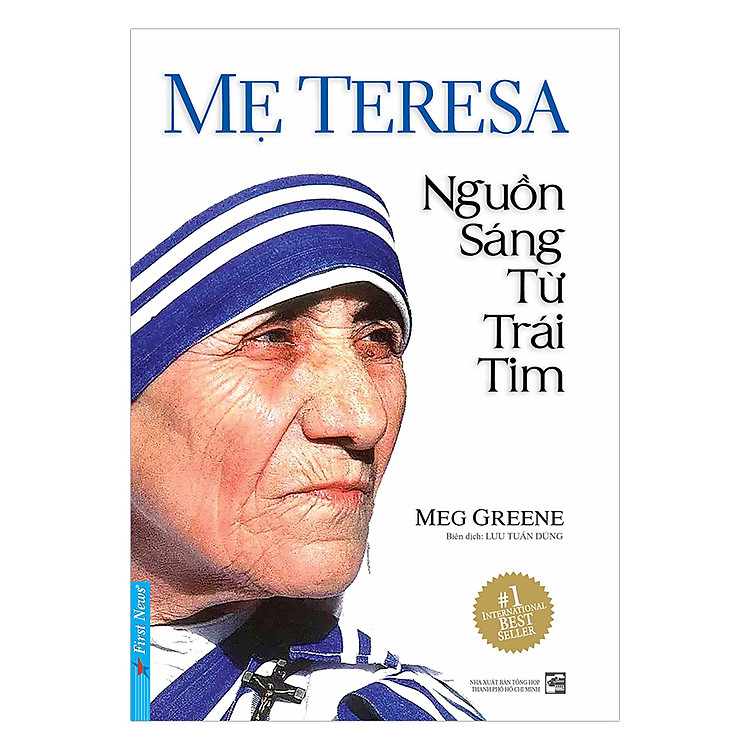 Sách Mẹ Teresa - Nguồn Sáng Từ Trái Tim