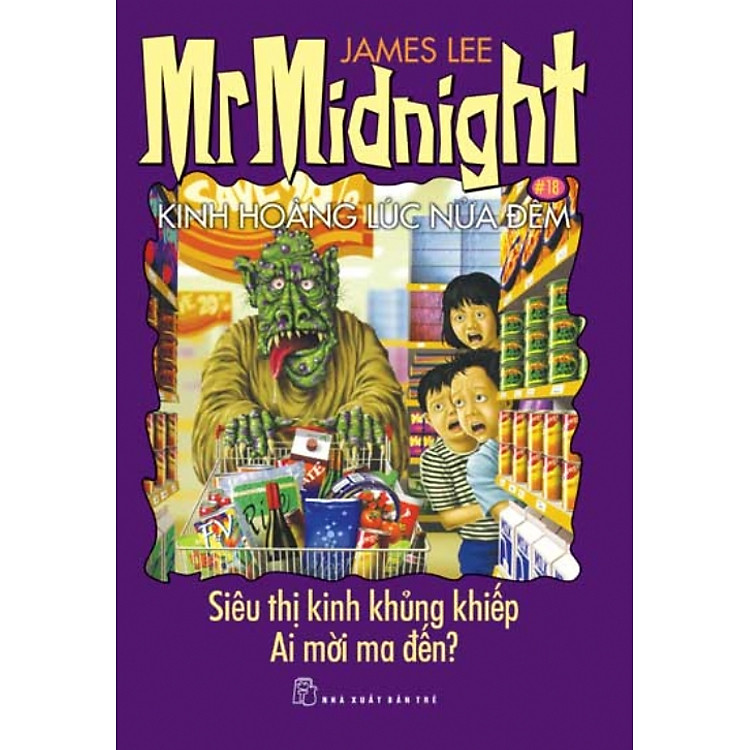 Sách Kinh hoàng lúc nửa đêm (Tập 18)