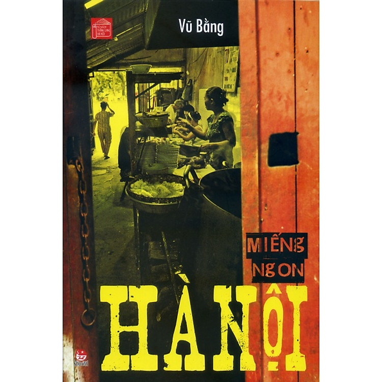 Sách Miếng Ngon Hà Nội