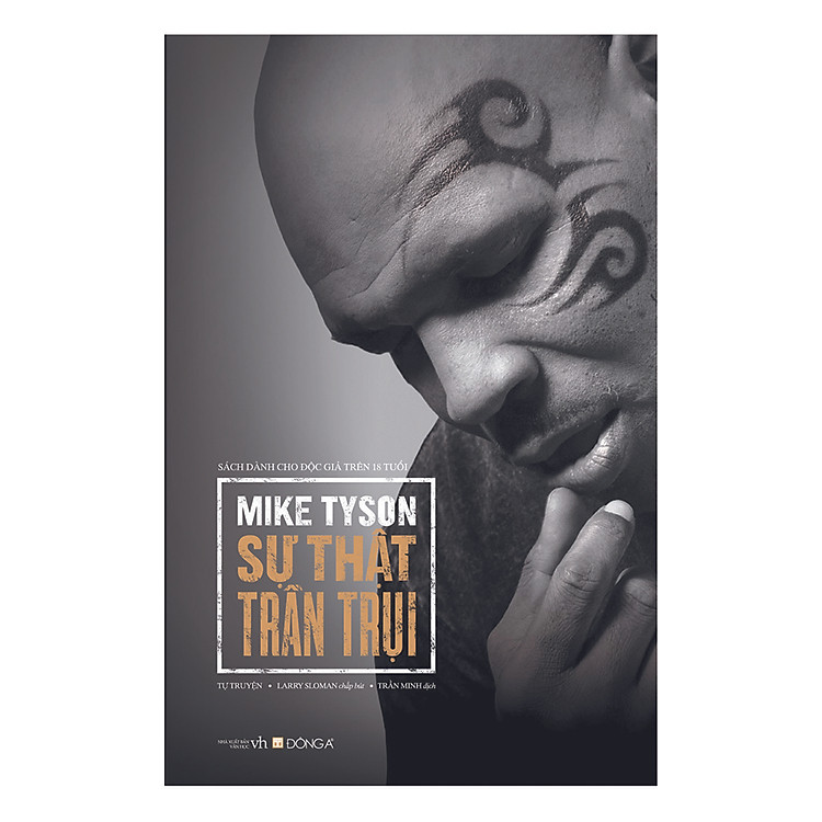 Sách Mike Tyson - Sự Thật Trần Trụi