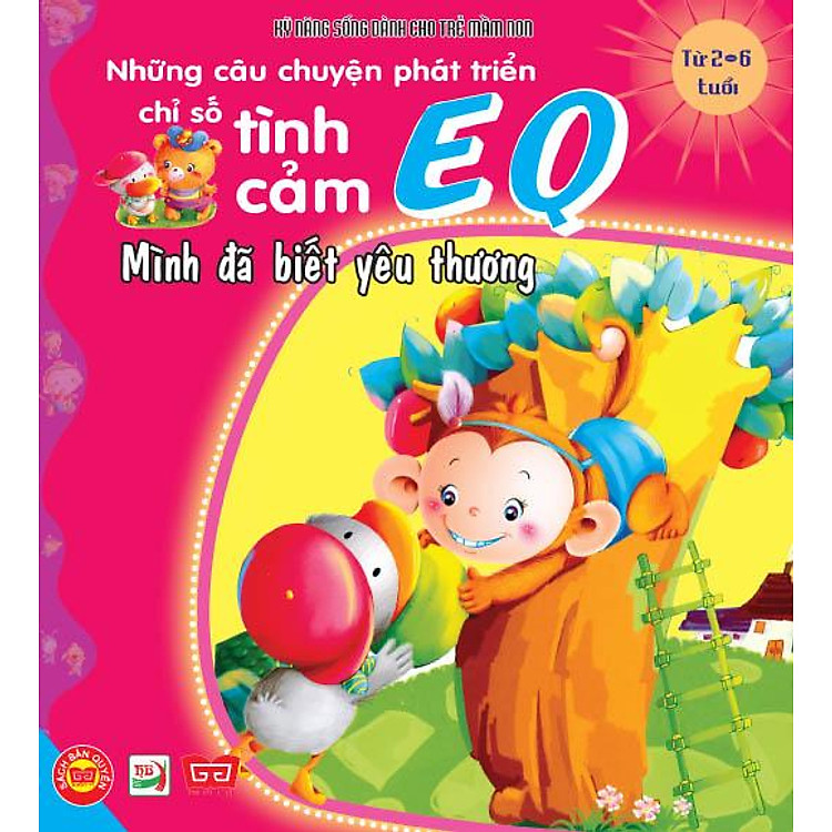 Sách Những Câu Chuyện Phát Triển EQ - Mình Đã Biết Yêu Thương