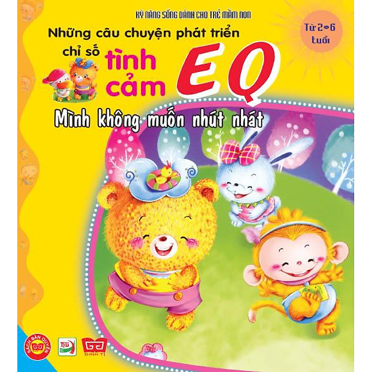 Sách Những Câu Chuyện Phát Triển EQ - Mình Không Muốn Nhút Nhát