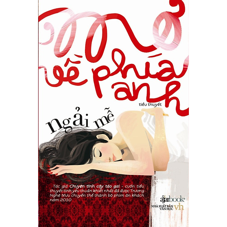 Sách Mơ Về Phía Anh (Tiểu Thuyết)