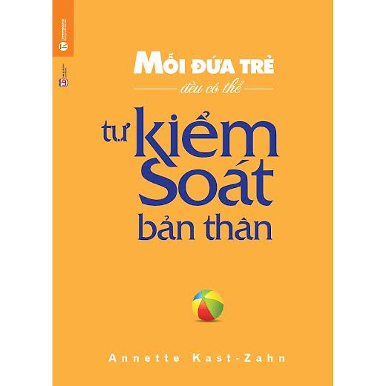 Sách Mỗi Đứa Trẻ Đều Có Thể Tự Kiểm Soát Bản Thân