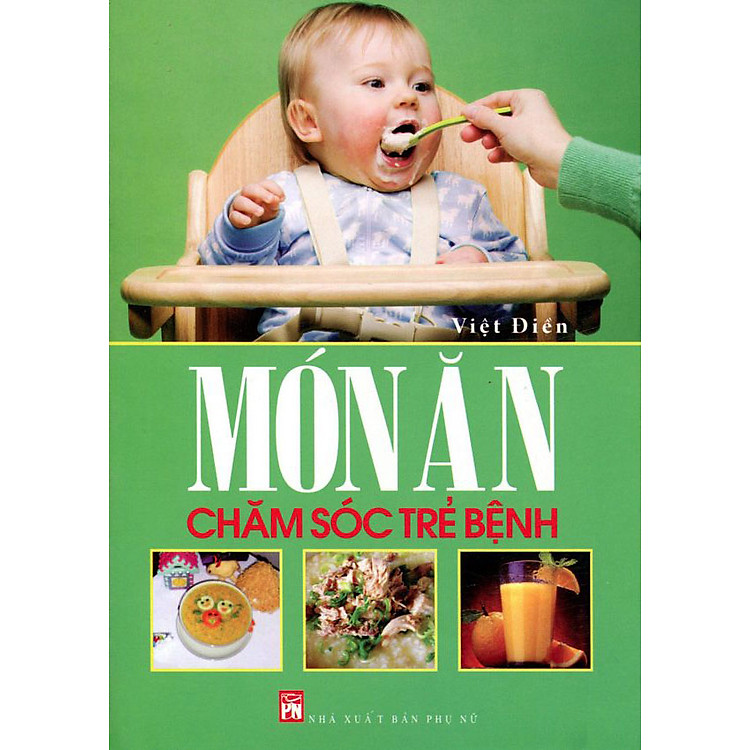 Sách Món Ăn Chăm Sóc Trẻ Bệnh