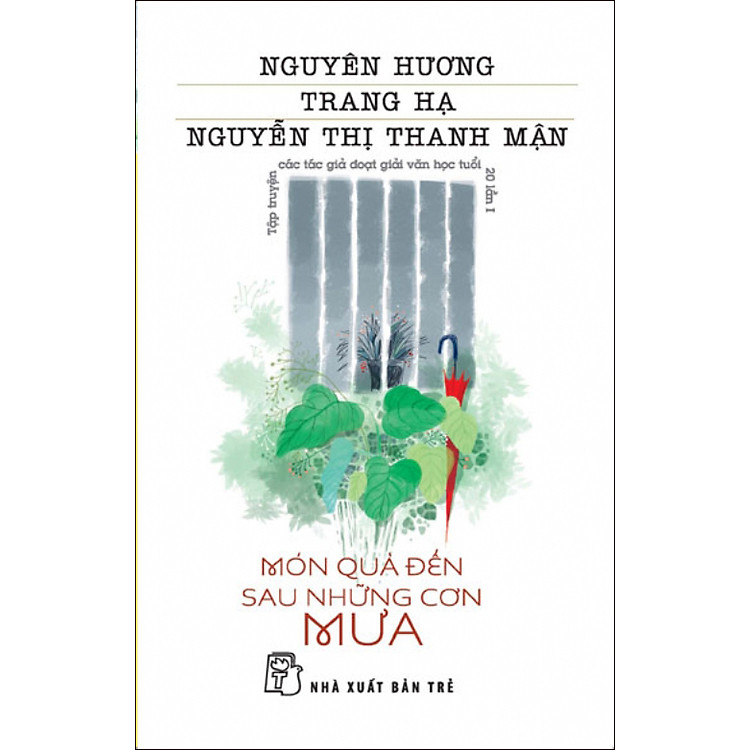 Sách Văn Học Tuổi 20 - Món Quà Đến Sau Những Cơn Mưa